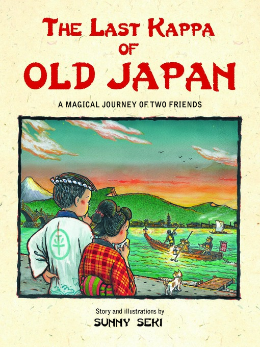 Title details for Last Kappa of Old Japan by Sunny Seki - Available